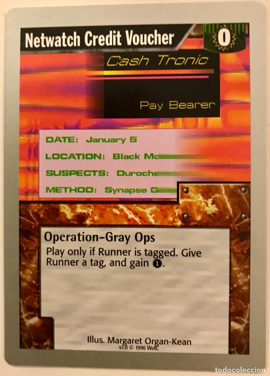 Trading cards: Netrunner - Limited - Netwatch Credit Voucher - Foto 1