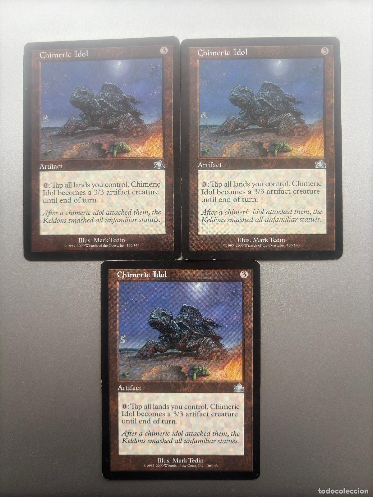 Trading cards: MAGIC THE GATHERING - CHIMERIC IDOL x 3 ( PROPHECY ) - Foto 1