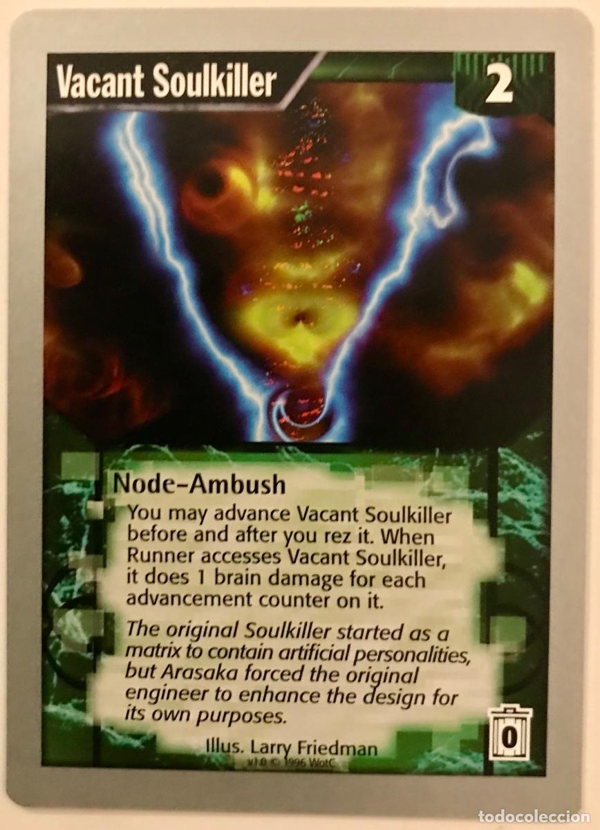 Trading cards: Netrunner - Limited - Vacant Soulkiller - Foto 1