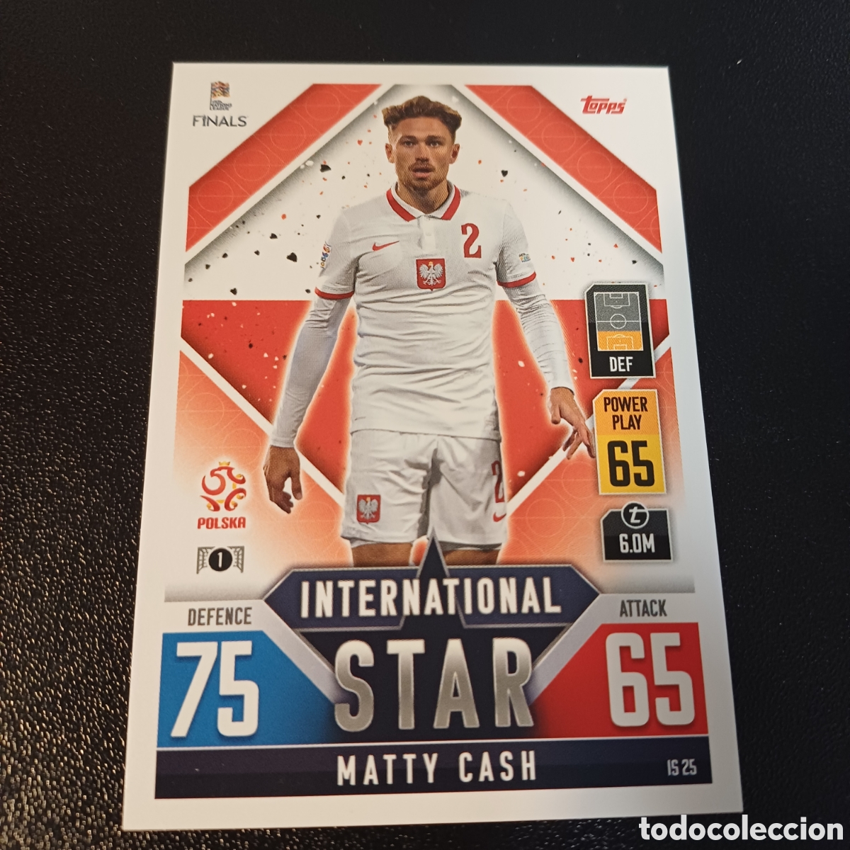 Trading Cards: #IS25 MATTY CASH POLAND TOPPS MATCH ATTAX 101 THE ROAD TO UEFA NATIONS LEAGUE FINALS 2022