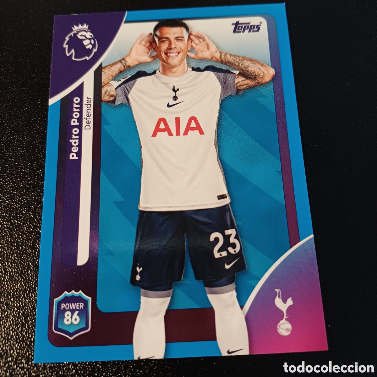 Trading Cards: #255 PEDRO PORRO TOTTENHAM HOTSPUR BLUE PARALELL TOPPS PREMIER LEAGUE 2026