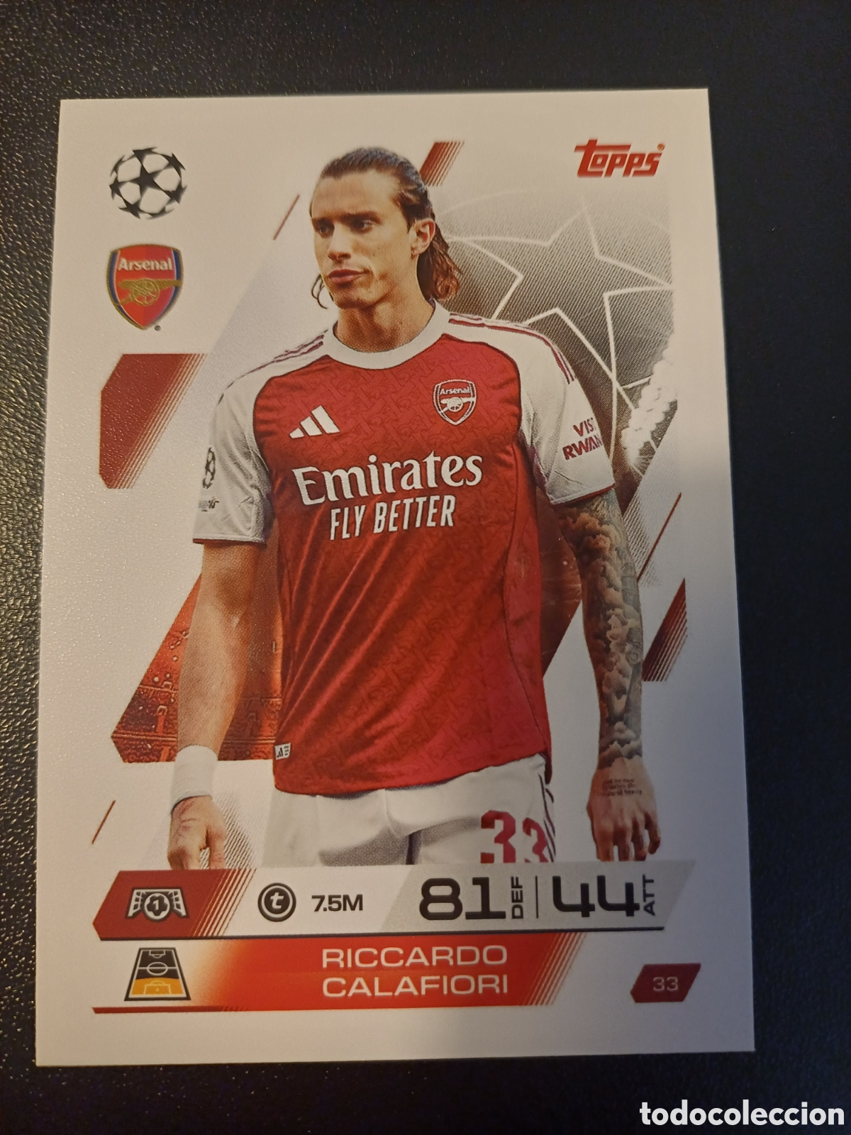 Cartes &agrave; &Eacute;changer: #032 RICCARDO CALAFIORI ARSENAL FC TOPPS MATCH ATTAX 2025/26