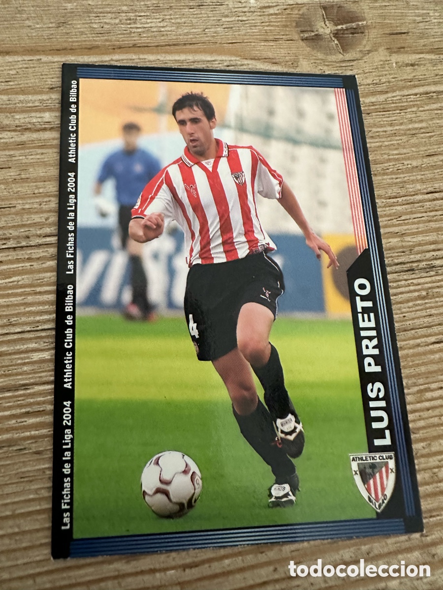 Trading Cards: LUIS PRIETO ATHLETIC CLUB 173 LAS FICHAS DE LA LIGA 2004 MUNDICROMO 2003-04 03 04