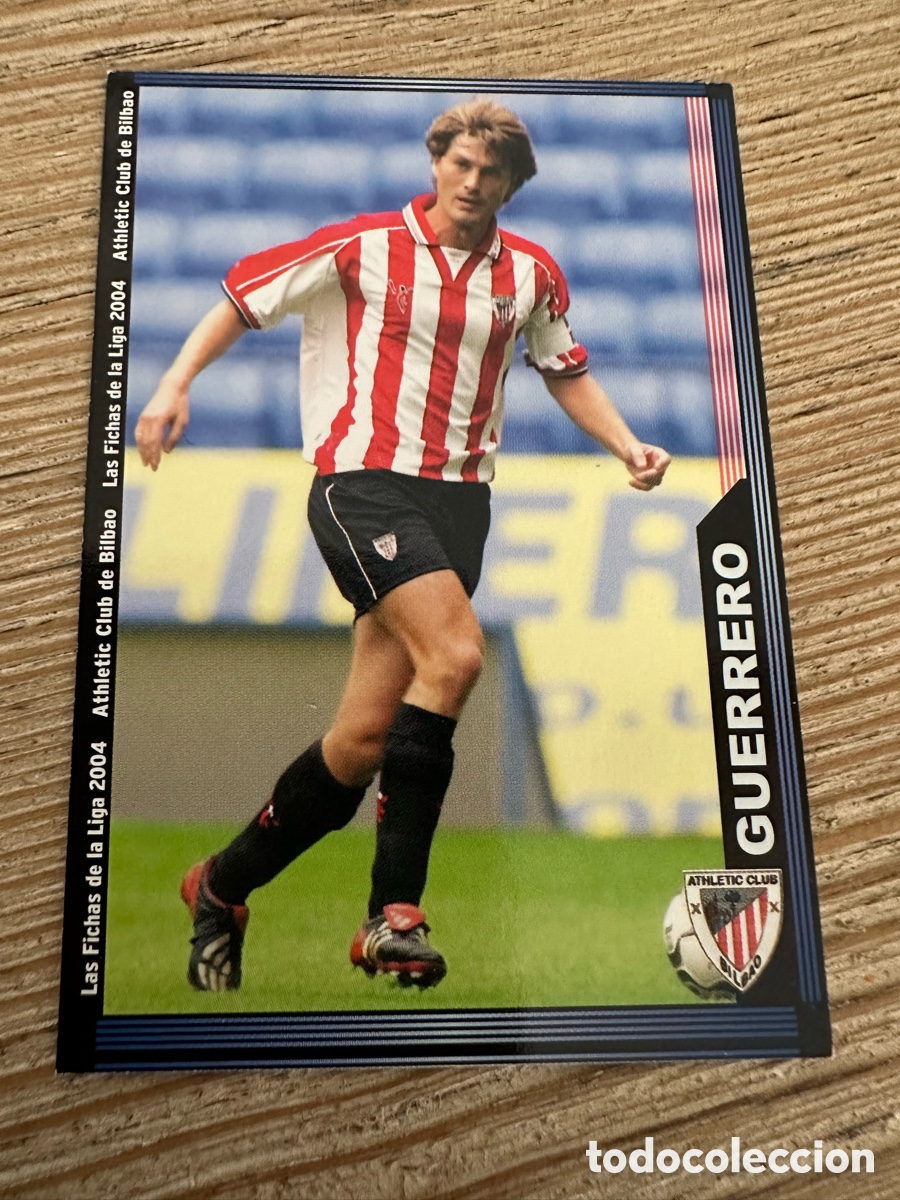 Trading Cards: GUERRERO ATHLETIC CLUB 179 LAS FICHAS DE LA LIGA 2004 MUNDICROMO 2003-04 03 04