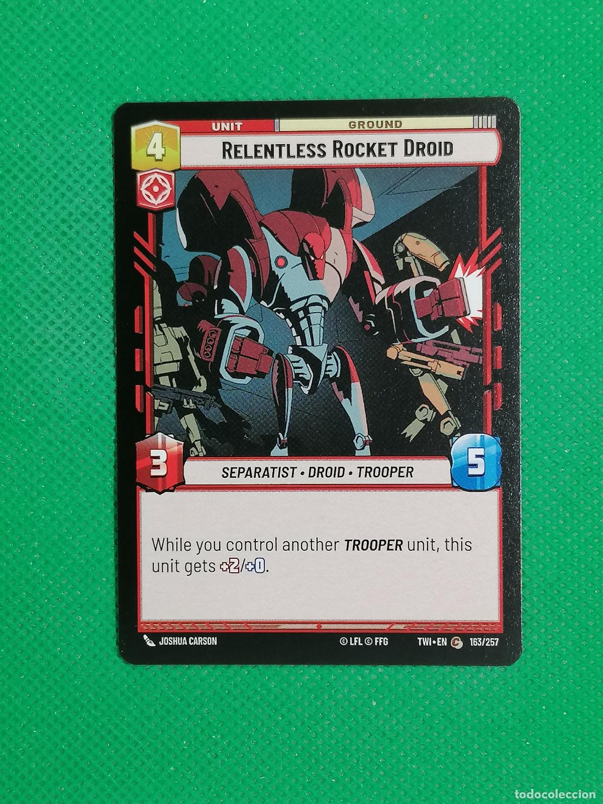 Trading Cards: RELENTLESS ROCKET DROID 163/257 ⚽ STAR WARS UNLIMITED TRADING CARD GAME ⚽