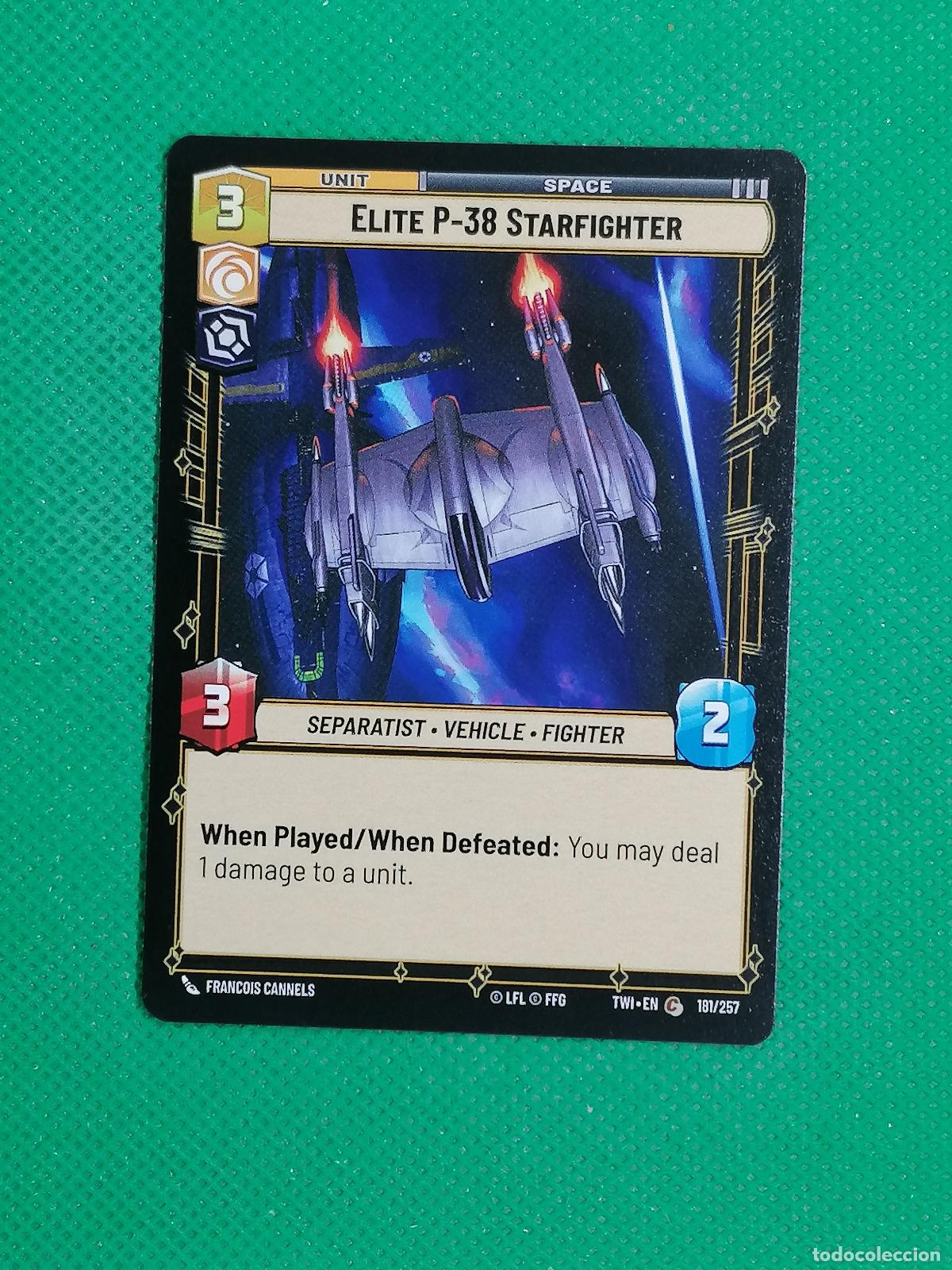 Trading Cards: ELITE P-38 STARFIGHTER 181/257 ⚽ STAR WARS UNLIMITED TRADING CARD GAME ⚽