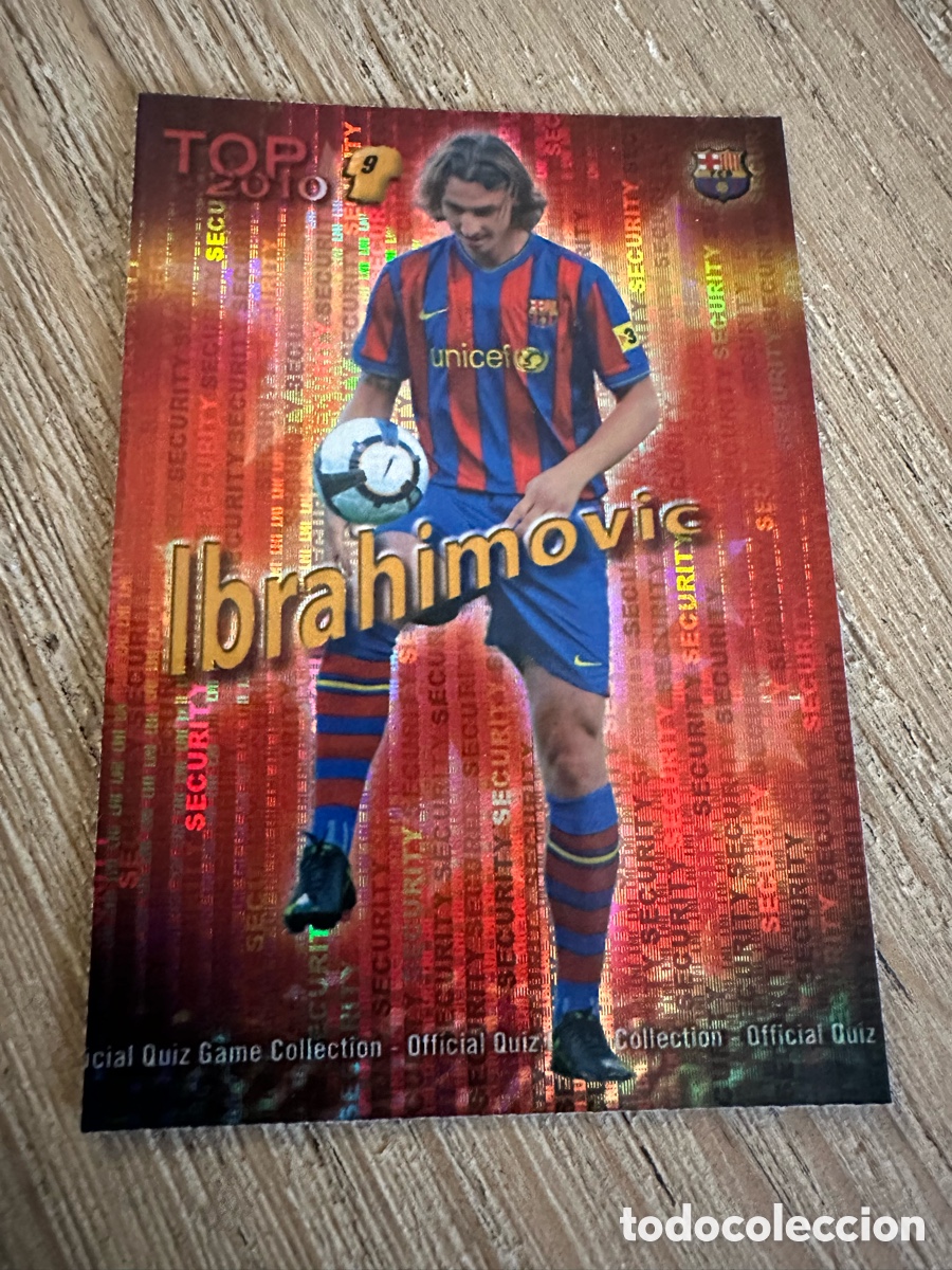 Trading Cards: IBRAHIMOVIC FC BARCELONA TOP 2010 MUNDICROMO SECURITY FONDO ROJO