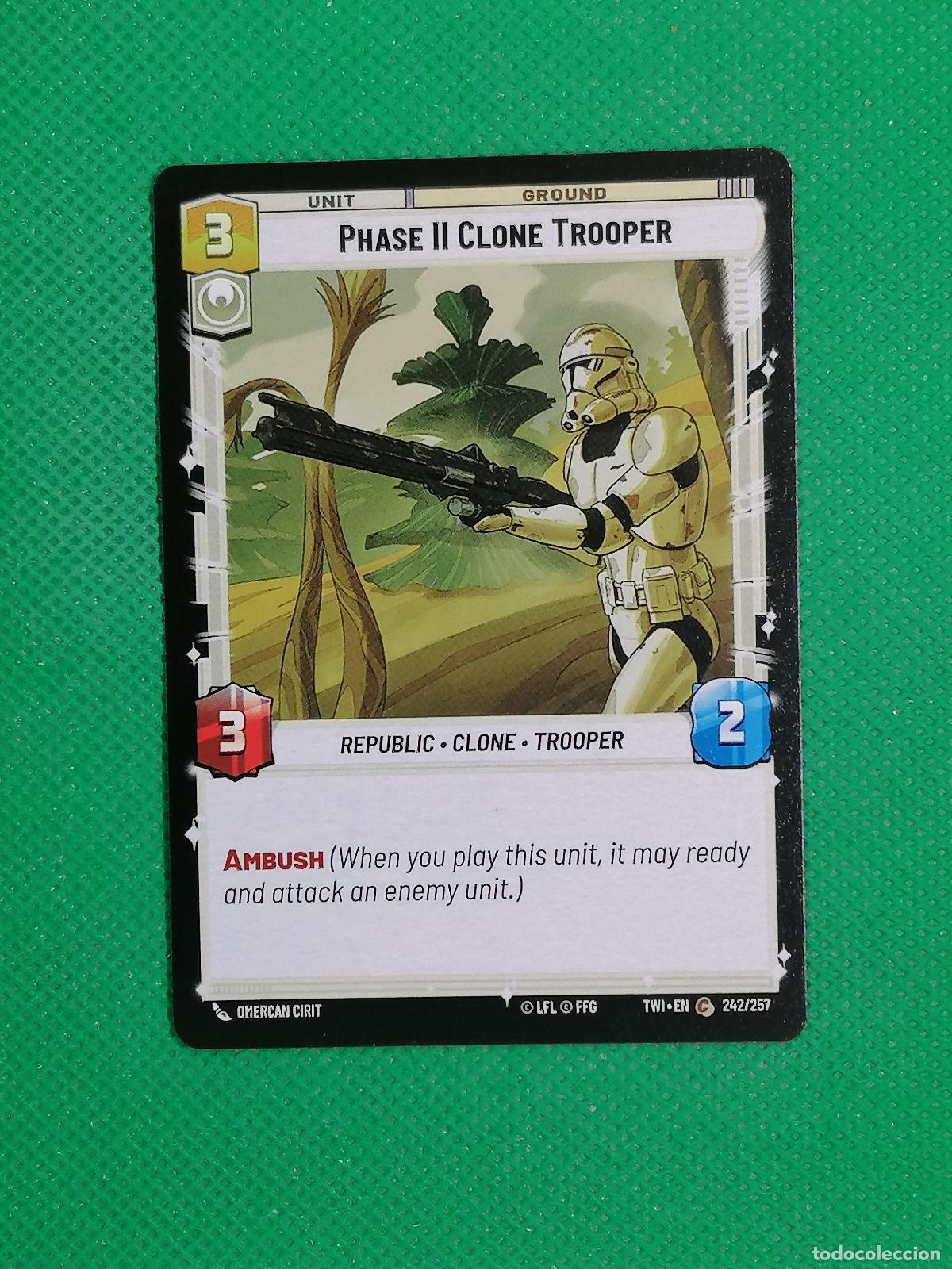 Trading Cards: PHASE II CLONE TROOPER 242/257 ⚽ STAR WARS UNLIMITED TRADING CARD GAME ⚽