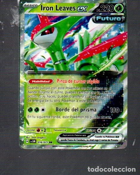 Trading Cards: CROMOS DE POK&Eacute;MON B&Aacute;SICO IRON LEAVES EX PS 220- DEL A&Ntilde;O 2024