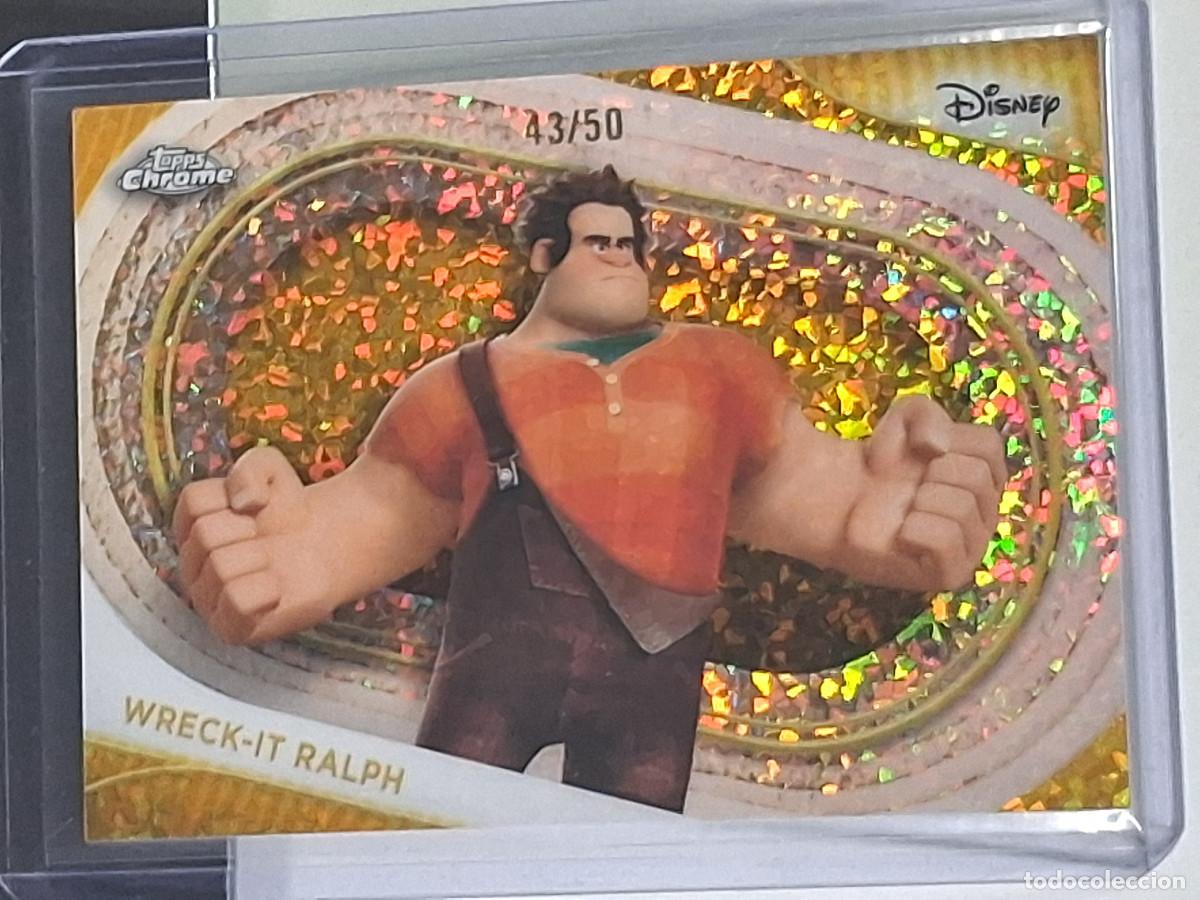 Trading Cards: 65 WRECK-IT RALPH NUMERADA 43/50 EL DEMOLEDOR 2025 TOPPS CHROME DISNEY SAPPHIRE GOLD REFRACTOR