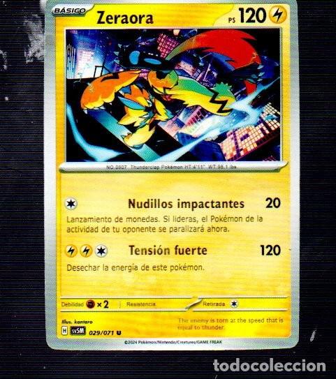 Trading Cards: CROMOS DE POK&Eacute;MON B&Aacute;SICO ZERAORA PS 120- N &ordm; 0807 DEL A&Ntilde;O 2024