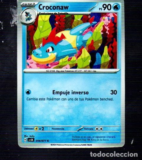 Trading Cards: CROMOS DE POK&Eacute;MON FASE 1 CROCONAW PS 90- N &ordm; 0159 DEL A&Ntilde;O 2024