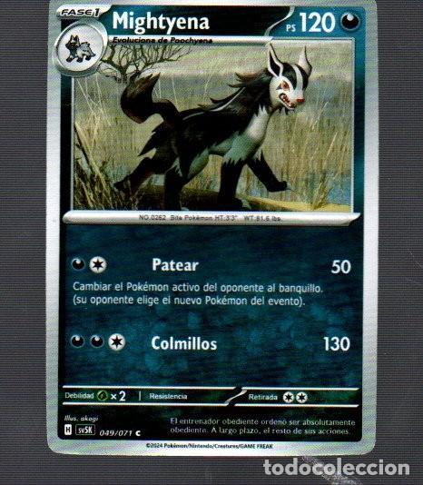 Trading Cards: CROMOS DE POK&Eacute;MON FASE 1 MIGHYENA PS 120- N &ordm; 0262 DEL A&Ntilde;O 2024