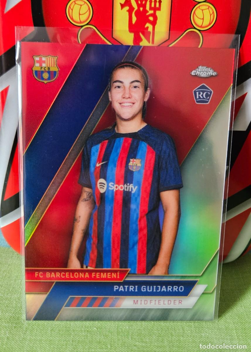 Trading Cards: Patri Guijarro RC Refractor - Topps FC Barcelona 2023