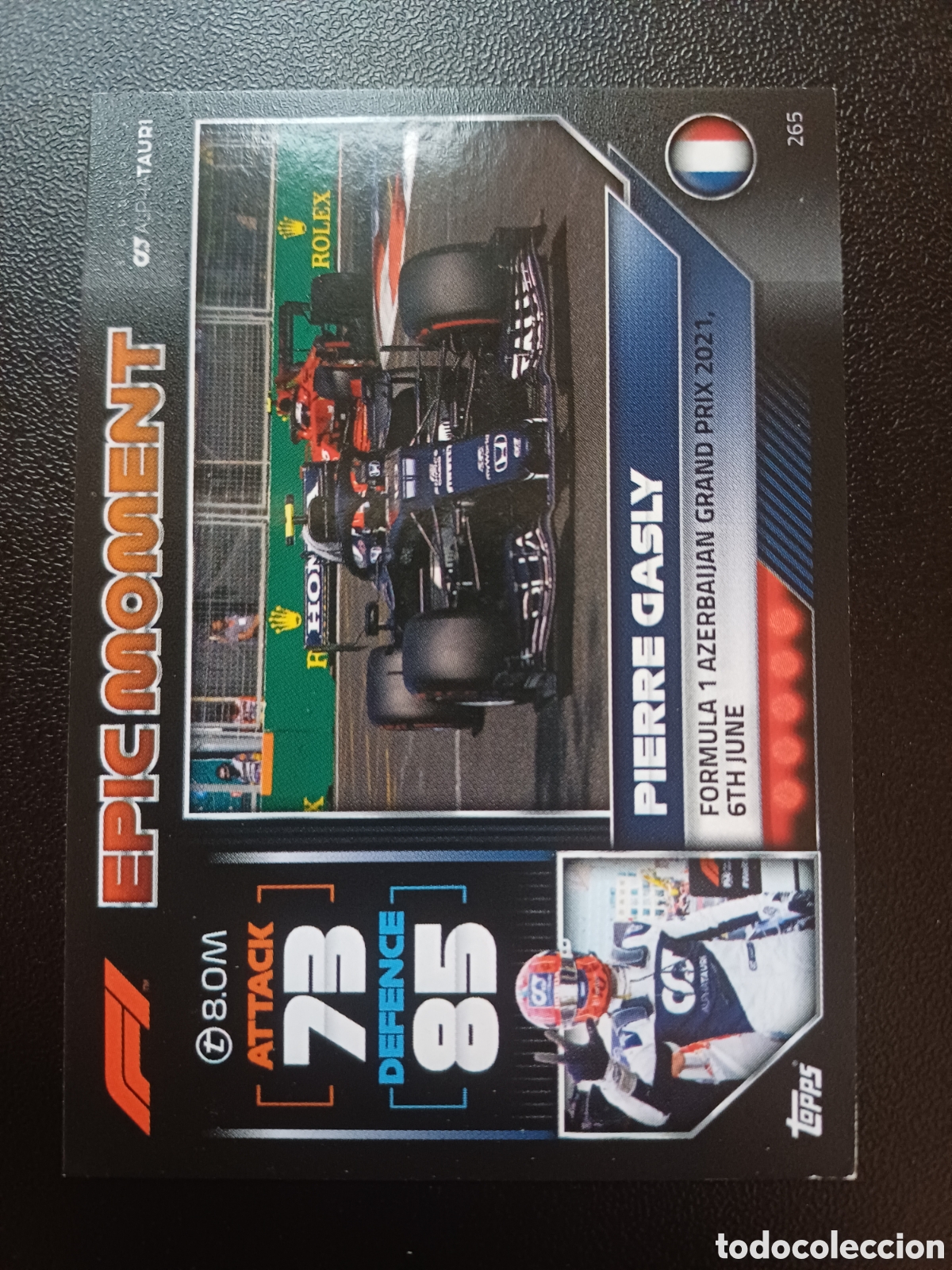 Trading Cards: #265 PIERRE GASLY EPIC MOMENT TOPPS TURBO ATTAX FORMULA 1 2022