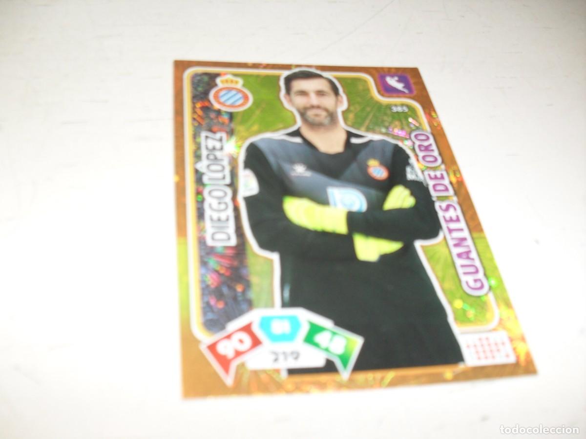Trading Cards: TRADING CARS GAME,ADRENALYN 2019-2020,N&ordm; 219,DIEGO LOPEZ,GUANTES DE ORO,PANINI