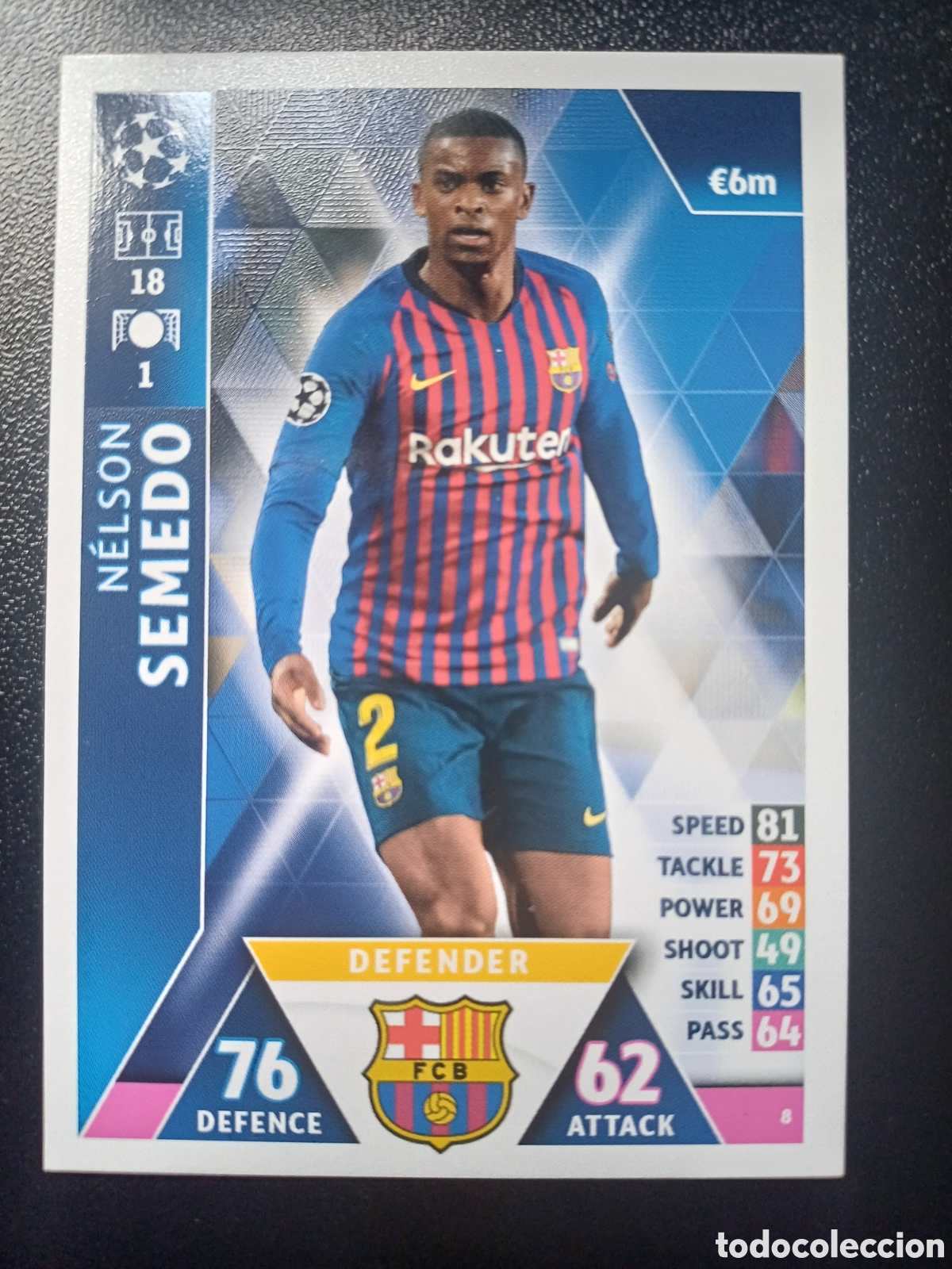 Figurine Collezionabili: #008 NELSON SEMEDO FC BARCELONA TOPPS MATCH ATTAX 2018/19