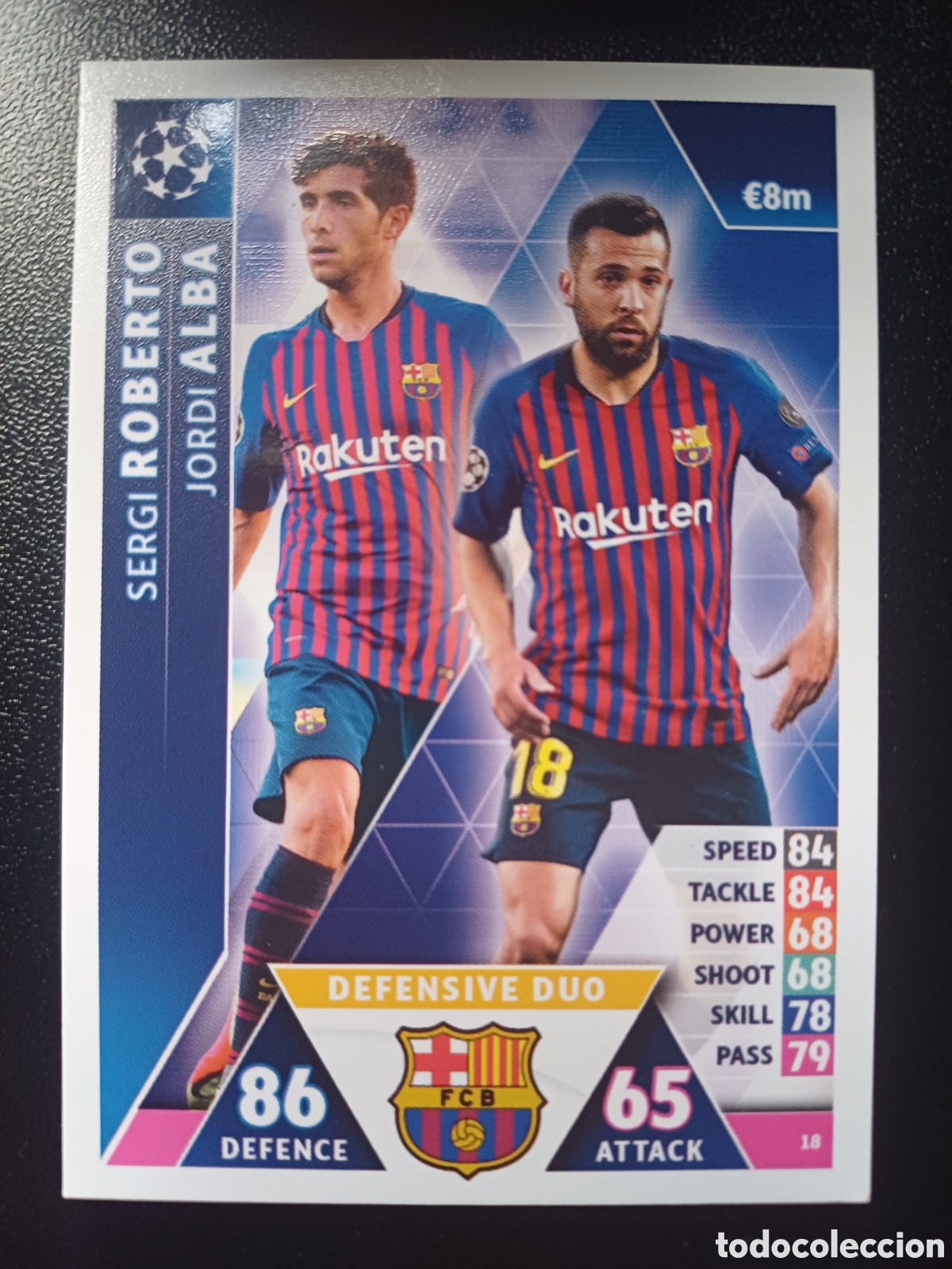 Figurine Collezionabili: #018 SERGI ROBERTO JORDI ALBA DEFENSIVE DUO BARCELONA TOPPS MATCH ATTAX 2018/19