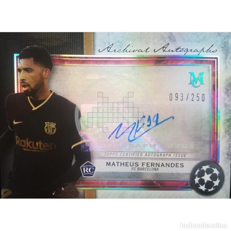 Trading Cards: Firmada a mano por Matheus Fernandez F.C. Barcelona Topps Museum Collection UEFA Champions League