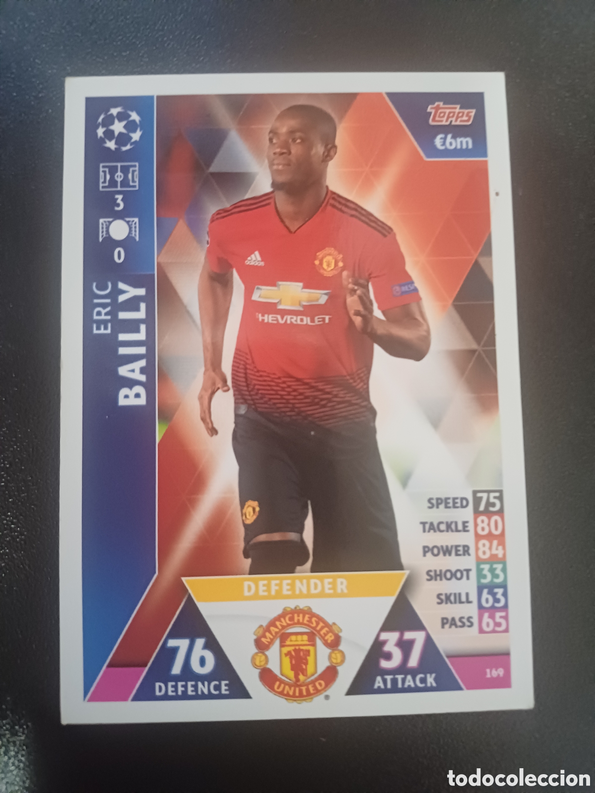 Cartas Colecion&aacute;veis: #169 ERIC BAILLY MANCHESTER UNITED TOPPS MATCH ATTAX 2018/19