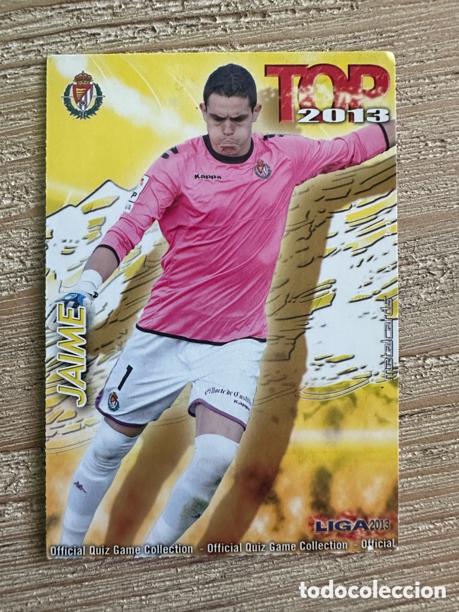Figurine Collezionabili: JAIME VALLADOLID 549 TOP 2013 MATE QUIZ GAME COLLECTION MUNDICROMO 2013 12-13 2012-2013