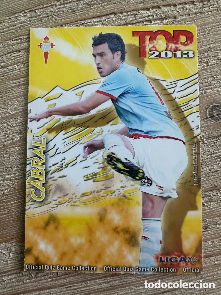 Sammelkarten: CABRAL CELTA DE VIGO 567 TOP 2013 MATE QUIZ GAME COLLECTION MUNDICROMO 2013 12-13 2012-2013