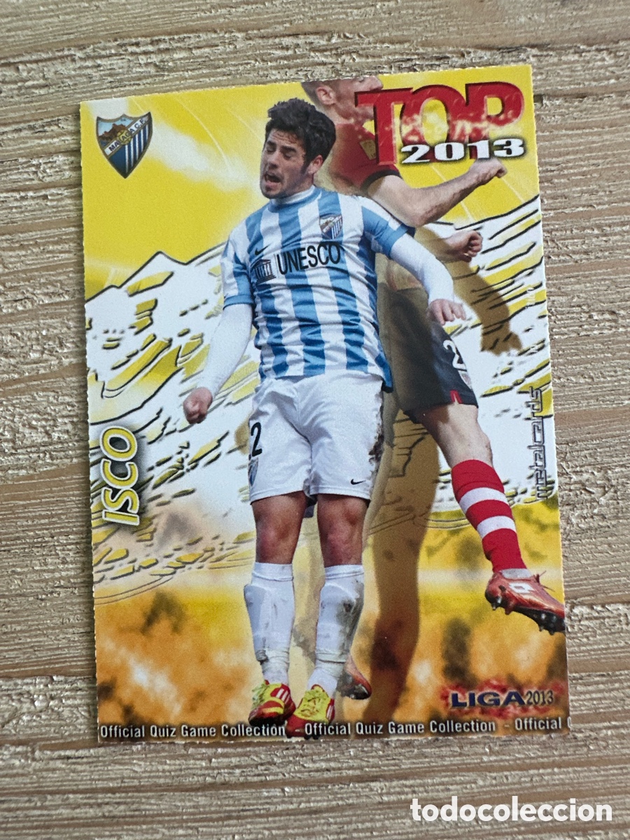 Trading Cards: ISCO MALAGA 596 TOP 2013 MATE QUIZ GAME COLLECTION MUNDICROMO 2013 12-13 2012-2013