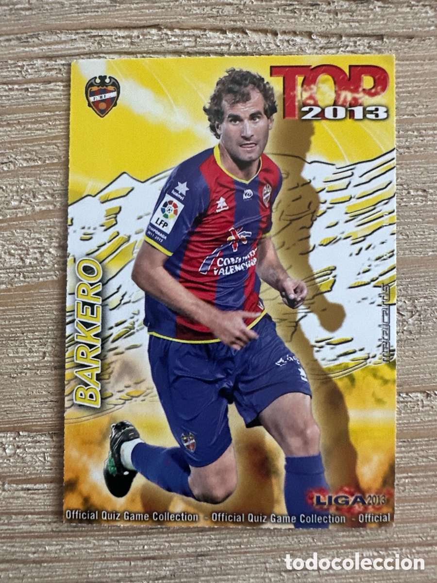 Trading Cards: BARKERO LEVANTE 617 TOP 2013 MATE QUIZ GAME COLLECTION MUNDICROMO 2013 12-13 2012-2013