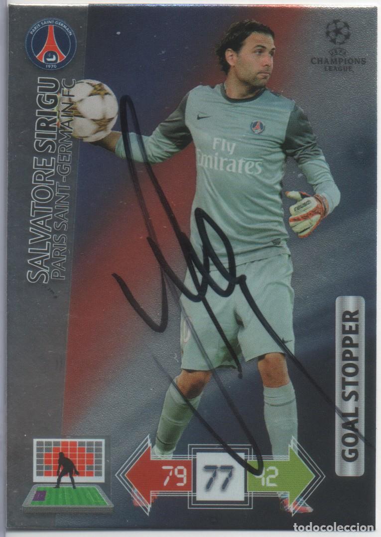 Trading Cards: Salvatore Sirigu FIRMADO AUTOGRAFO (PSG) Goal Stopper Adrenalyn XL Champions 2012-13 de Panini