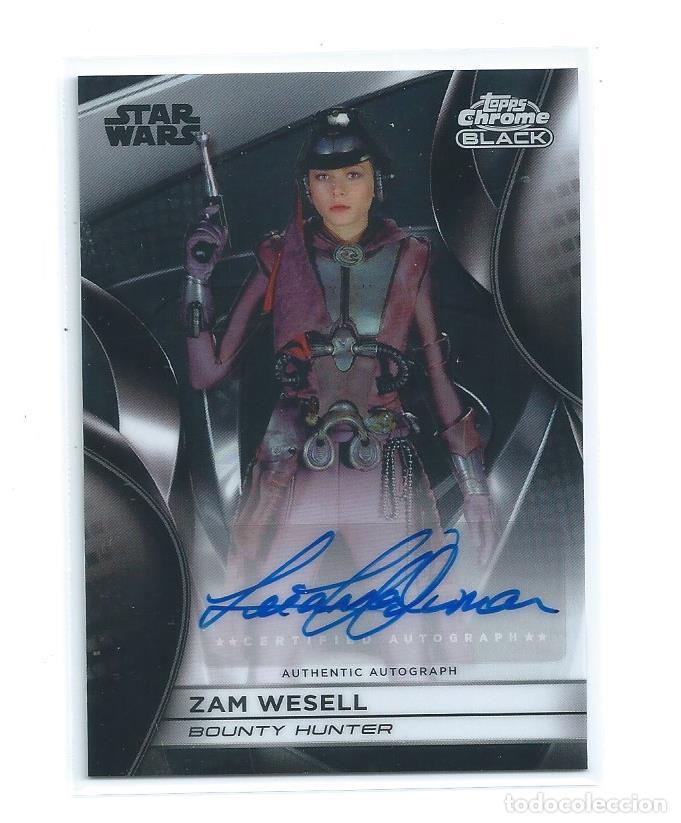 Trading Cards: STAR WARS TOPPS CHROME BLACK : AUTOGRAFO ORIGINAL LEANNA WALSMAN (ZAM WESELL)