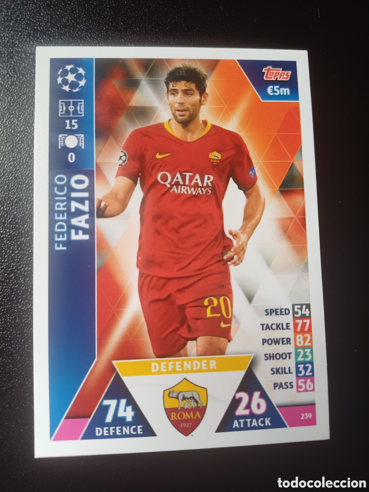 Cartas Colecion&aacute;veis: #239 FEDERICO FAZIO AS ROMA TOPPS MATCH ATTAX 2018/19