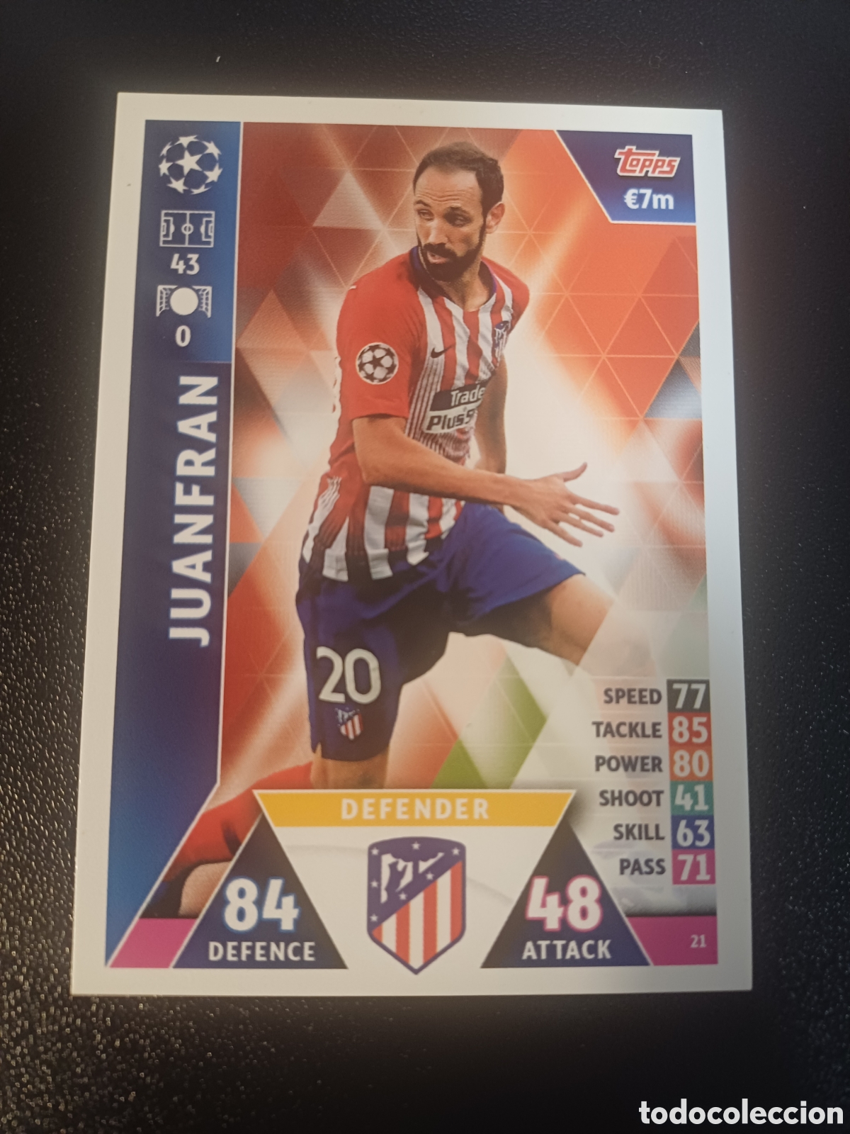 Cartes &agrave; &Eacute;changer: #021 JUANFRAN ATLETICO DE MADRID FC TOPPS MATCH ATTAX 2018/19