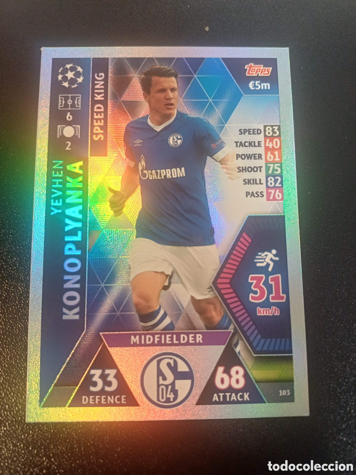 Sammelkarten: #103 YEVHEN KONOPLYANKA SPEED KING FC SCHALKE 04 TOPPS MATCH ATTAX 2018/19
