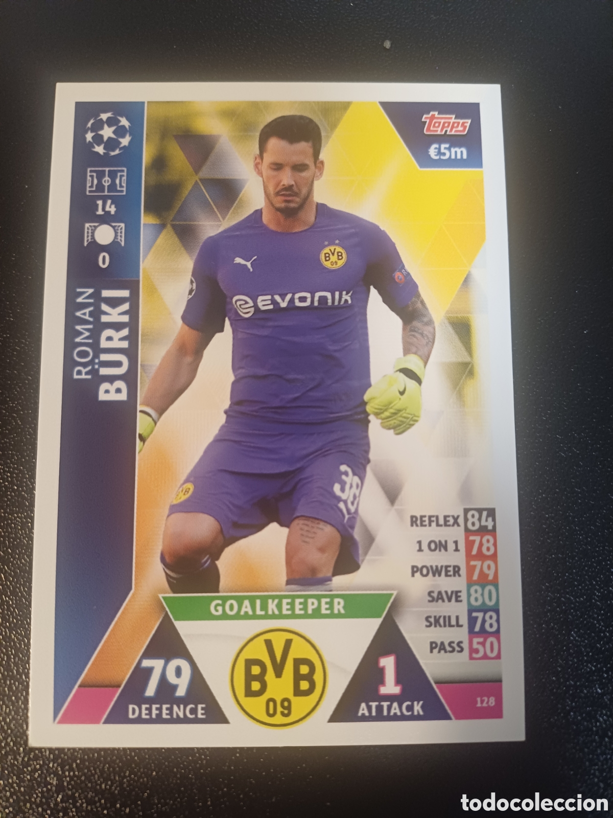 Trading Cards: #128 ROMAN BURKI BORUSSIA DORTMUND TOPPS MATCH ATTAX 2018/19