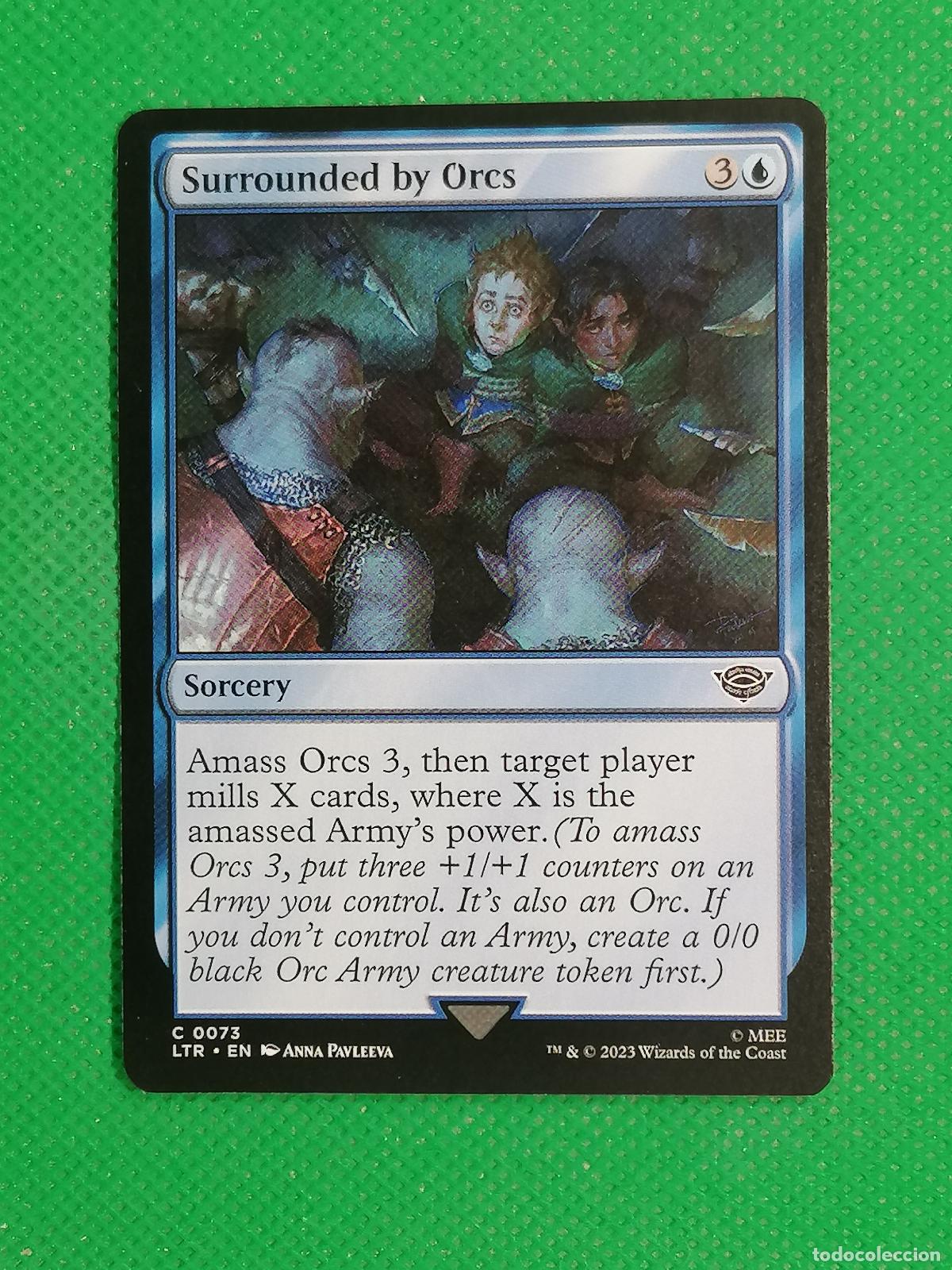 Trading Cards: 073 SURROUNDED BY ORCS ENGLISH ⚽ WIZARD OF THE COAST 2023 MAGIC THE GATHERING ⚽