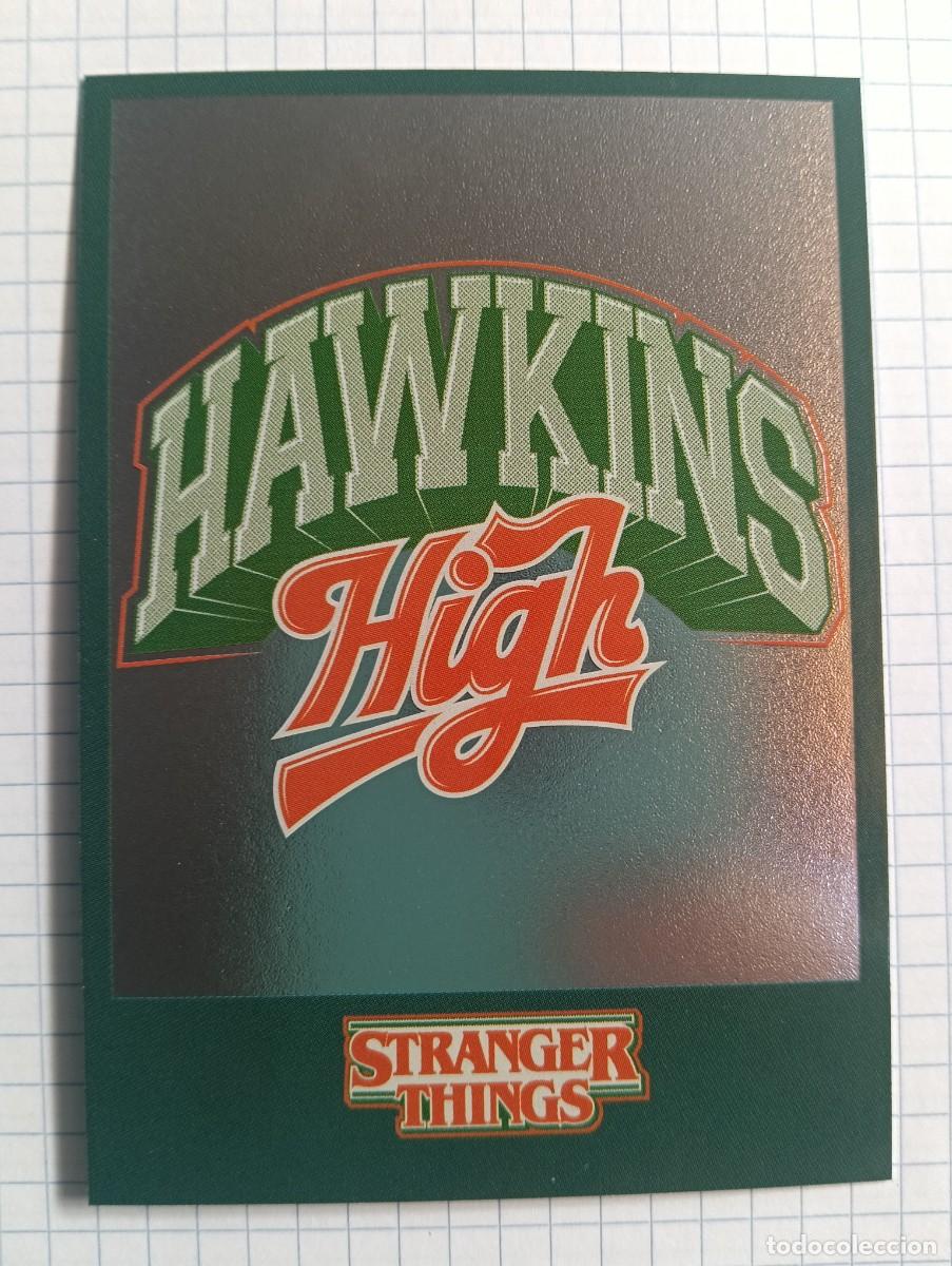 Trading Cards: Stranger Things - N&deg; 147 - Hawkins High