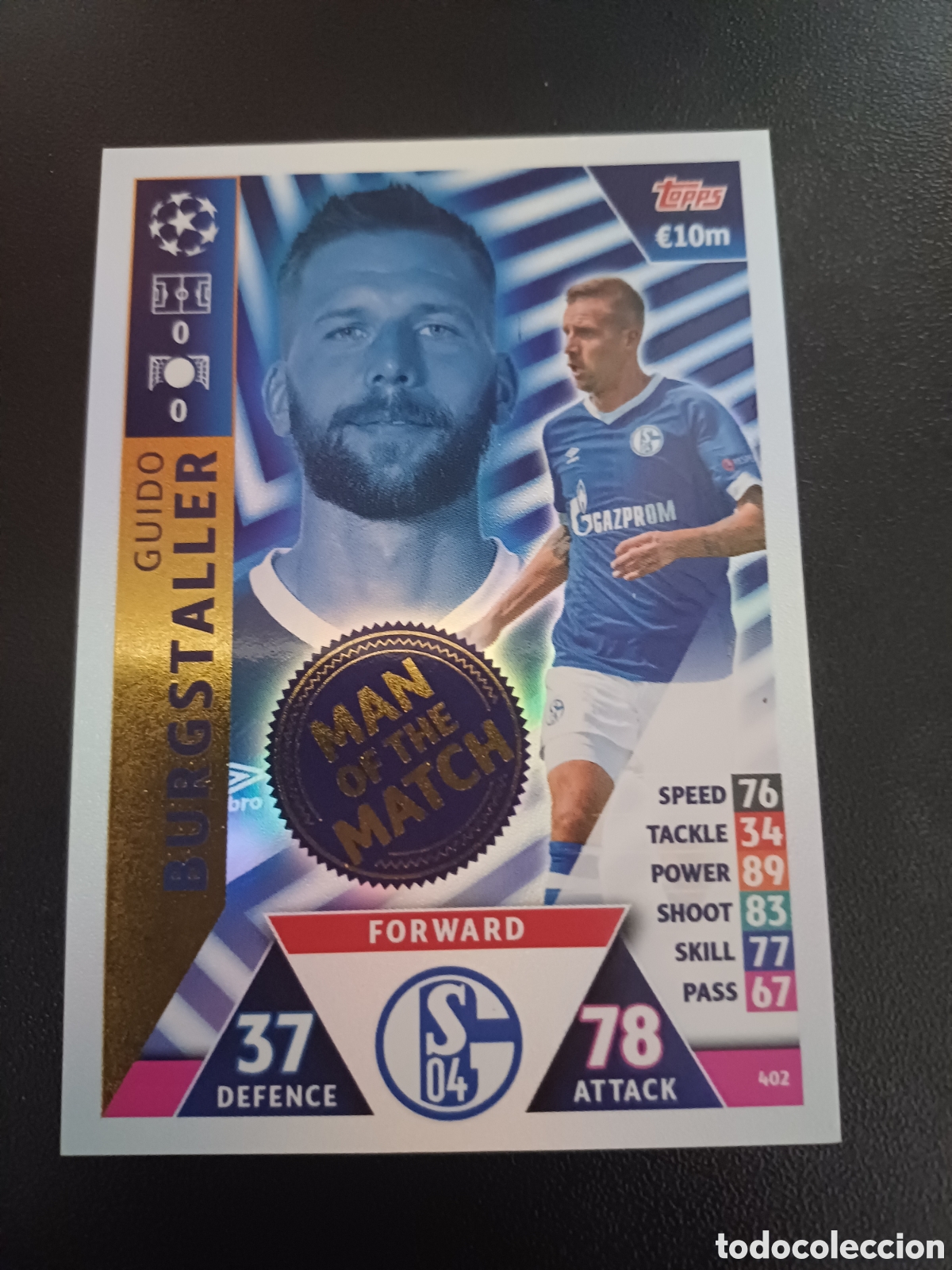 Sammelkarten: #402 GUIDO BURGSTALLER FC SCHALKE 04 MAN OF THE MATCH TOPPS MATCH ATTAX 2018/19