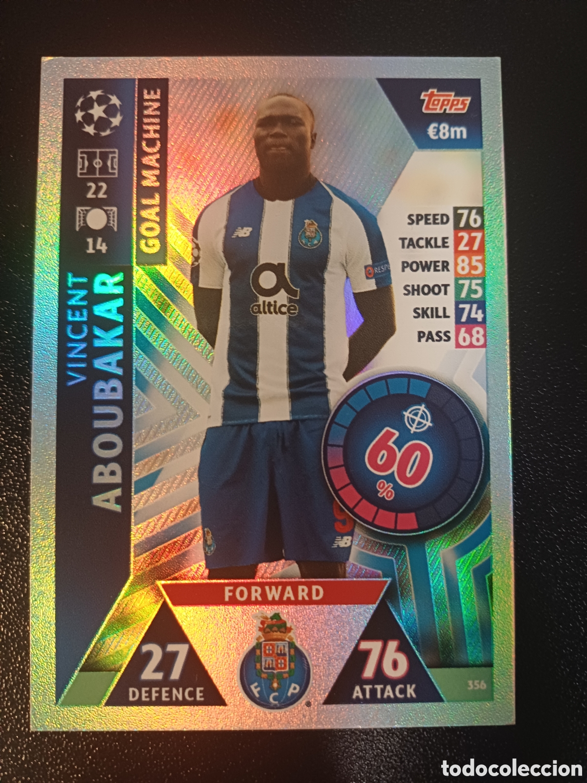 Sammelkarten: #356 VINCENT ABOUBAKAR GOAL MACHINE FC PORTO TOPPS MATCH ATTAX 2018/19