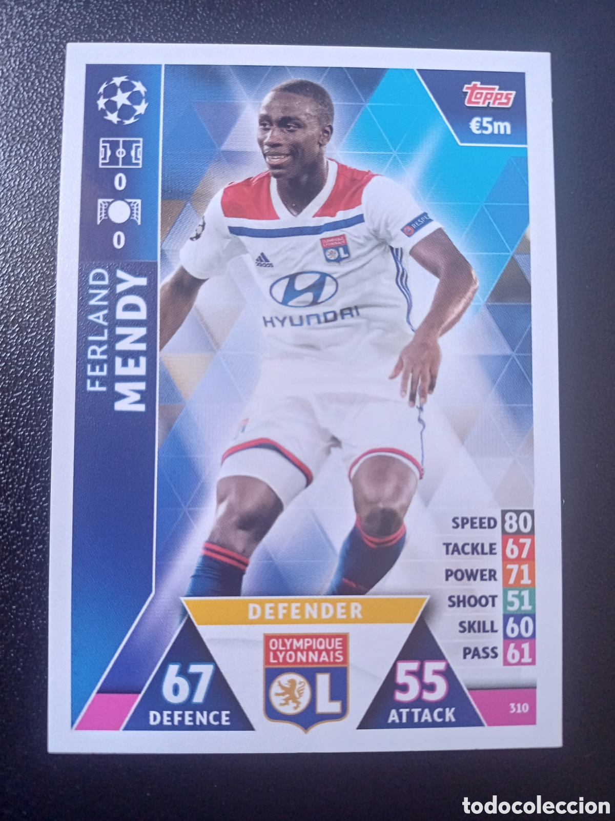 Sammelkarten: #310 FERLAND MENDY OLYMPIQUE LYONNAIS TOPPS MATCH ATTAX 2018/19 ROOKIE CARD