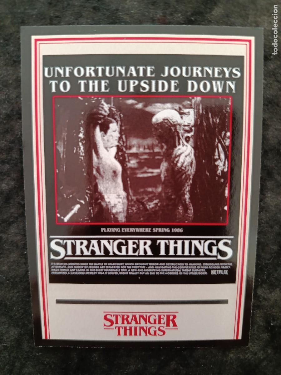 Trading Cards: STRANGER THINGS. THIS IS OUR STORY. PANINI. #184 UNFORTUNATE JOURNEYS TO THE UPSIDE DOWN