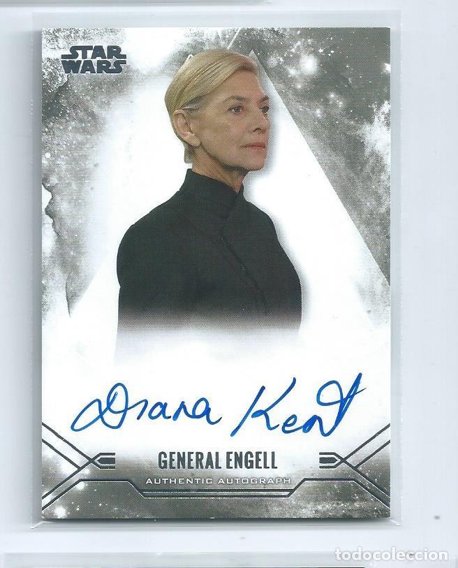 Trading Cards: STAR WARS TOPPS CHROME : AUTOGRAFO ORIGINAL DIANA KENT (GENERAL ENGELL)
