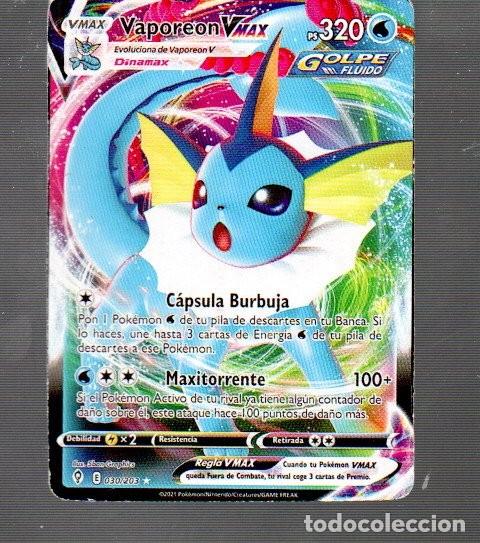 Trading Cards: CROMO DE POK&Eacute;MON VMAX VAPOREONV max N&ordm; E 030/203 DEL A&Ntilde;O 2021