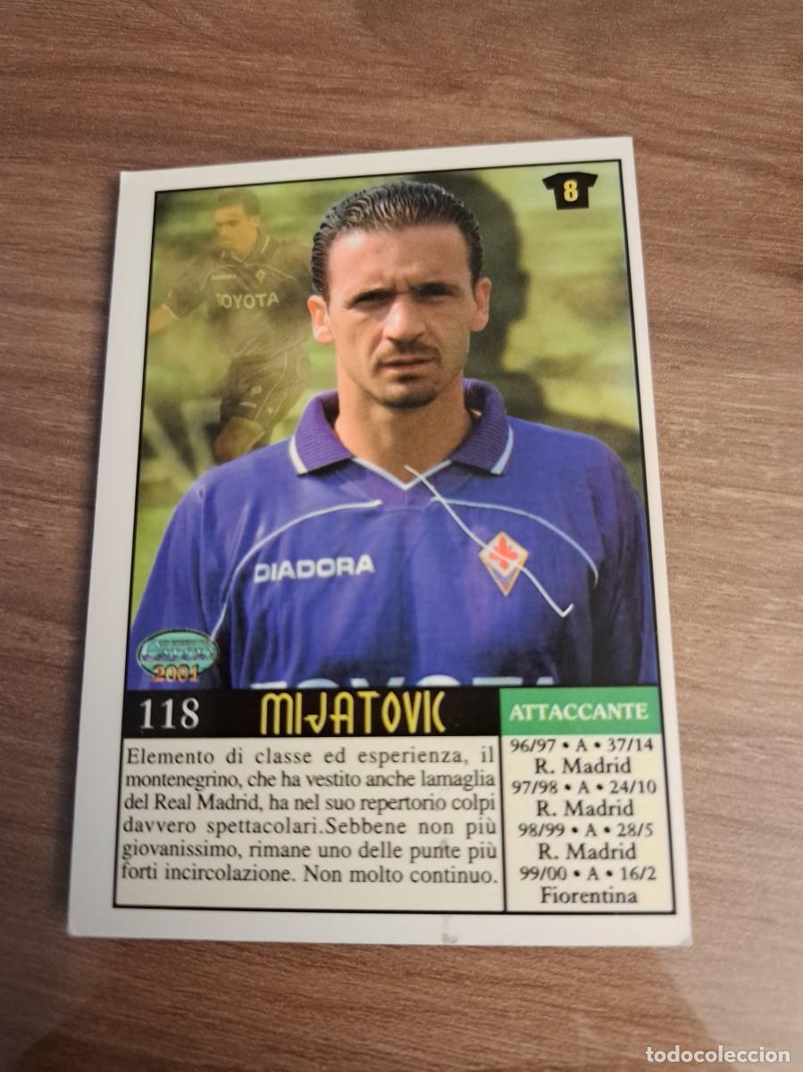 Trading Cards: Atenci&oacute;n seguidores del Valencia y Real Madrid. Card de Mijatovic con la Fiorentina