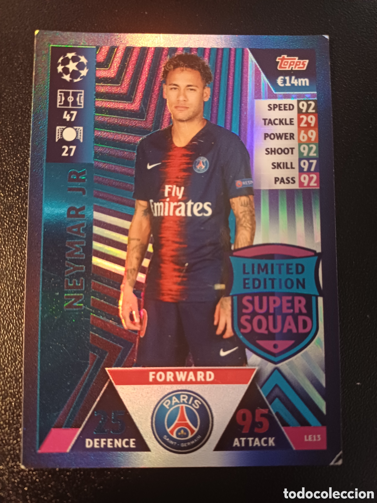 Trading Cards: #LE13 NEYMAR JR PARIS SAINT GERMAIN LIMITED EDITION SUPER SQUAD TOPPS MATCH ATTAX 2018/19