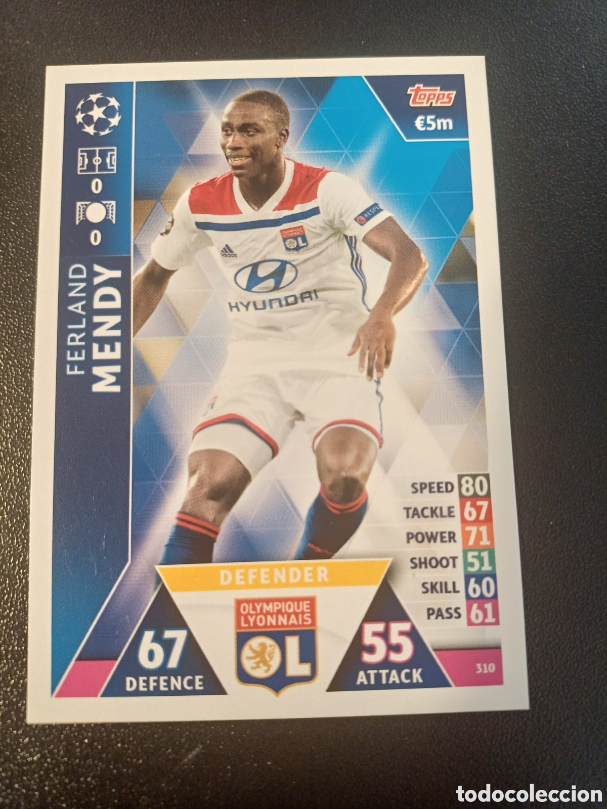 Trading Cards: #310 FERLAND MENDY OLYMPIQUE LYONNAIS TOPPS MATCH ATTAX 2018/19