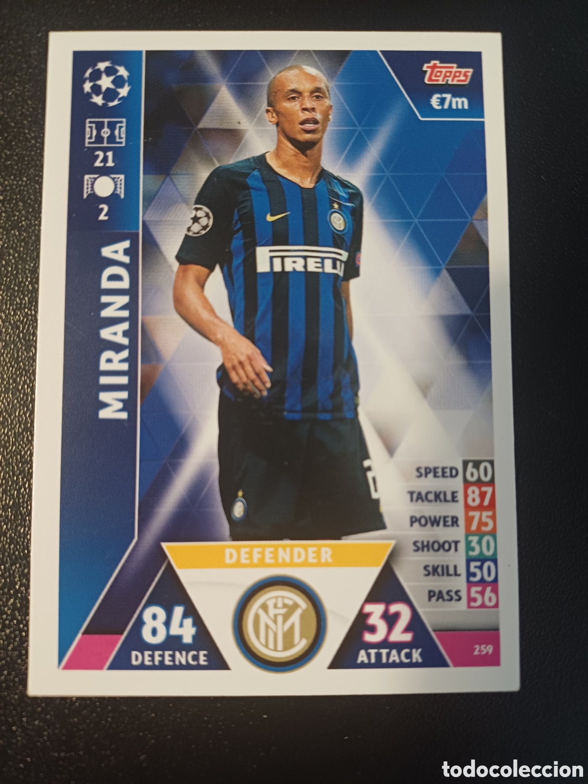 Trading Cards: #259 MIRANDA FC INTERNAZIONALE MILANO TOPPS MATCH ATTAX 2018/19