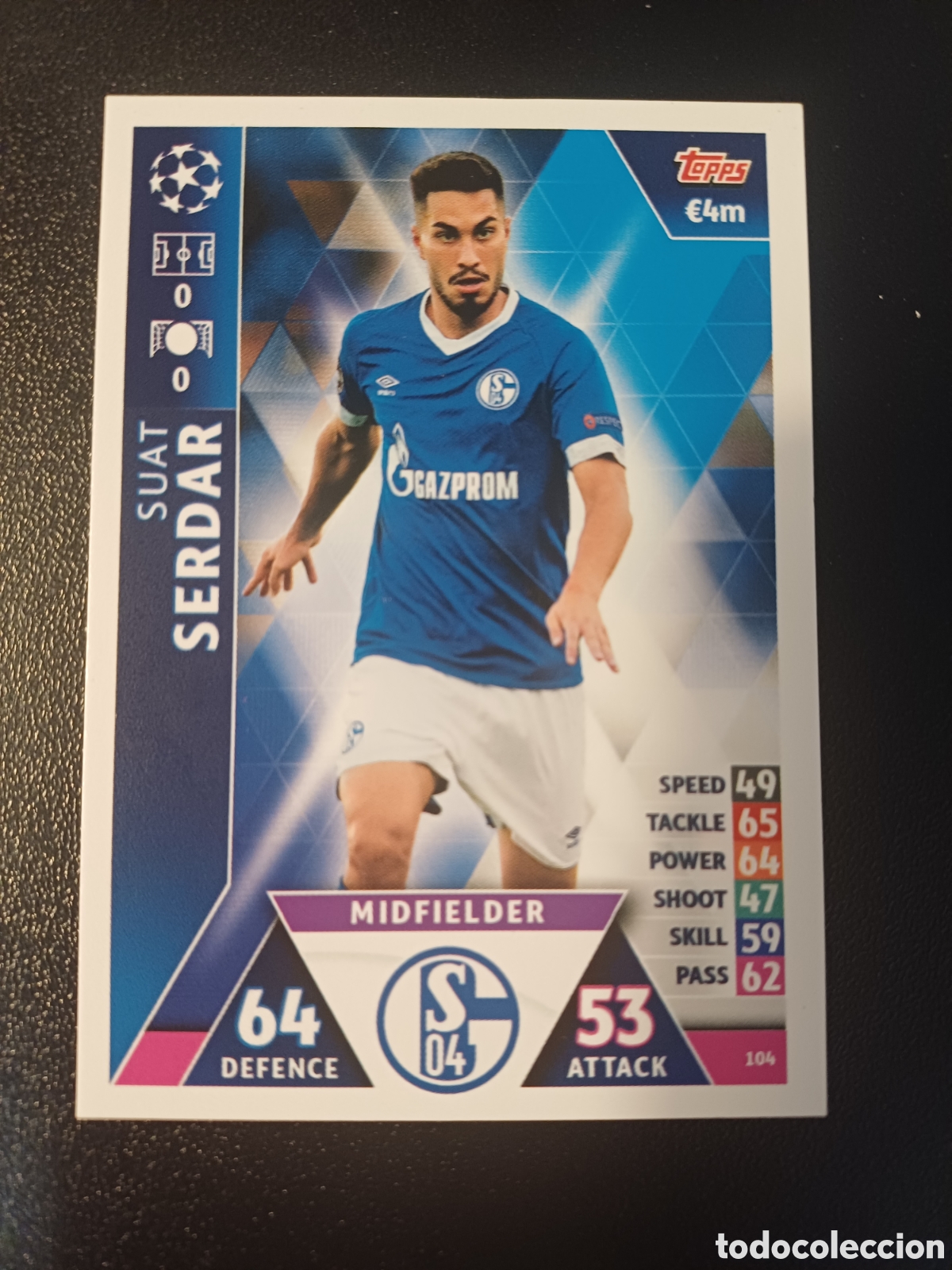 Cartas Colecion&aacute;veis: #104 SUAT SERDAR FC SCHALKE 04 TOPPS MATCH ATTAX 2018/19