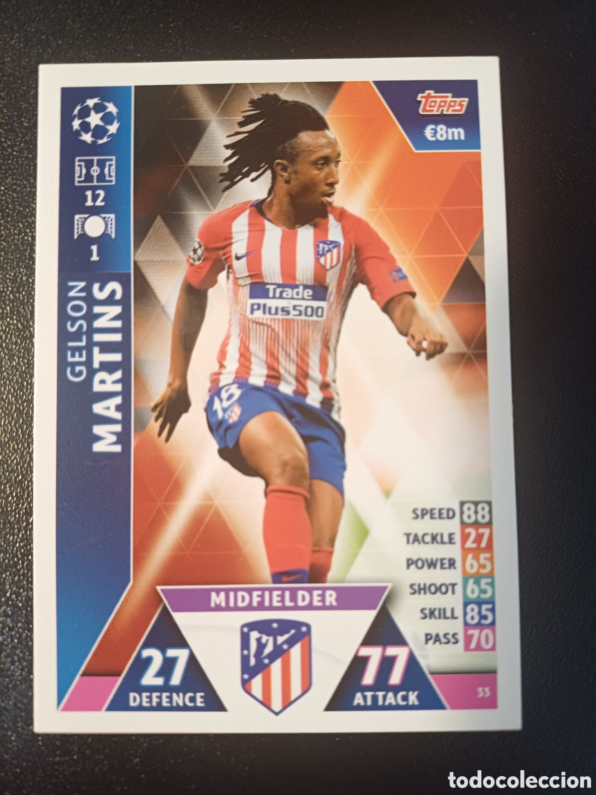 Trading Cards: #033 GELSON MARTINS ATLETICO DE MADRID TOPPS MATCH ATTAX 2018/19