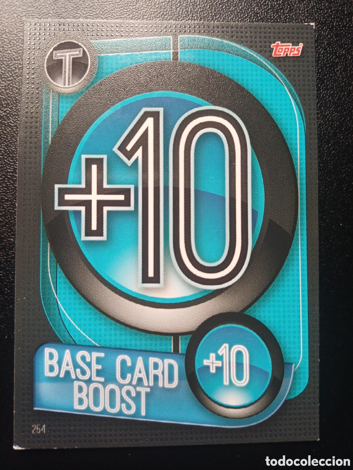 Trading Cards: #254 BASE CARD BOOST TOPPS MATCH ATTAX 2019/20