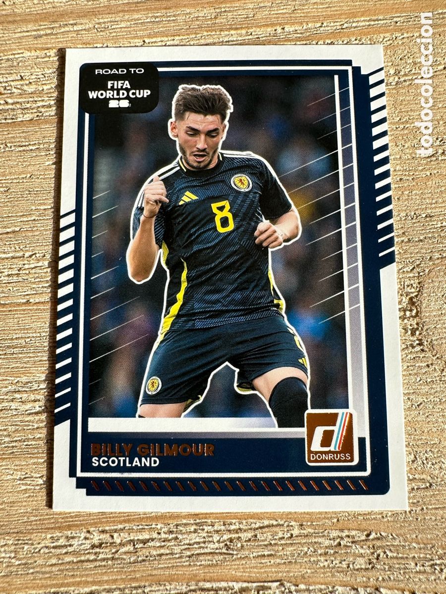 Trading Cards: BILLY GILMOUR ESCOCIA 134 DONRUSS ROAD TO FIFA WORLD CUP 26 MUNDIAL USA CAN MEX 2026 PANINI